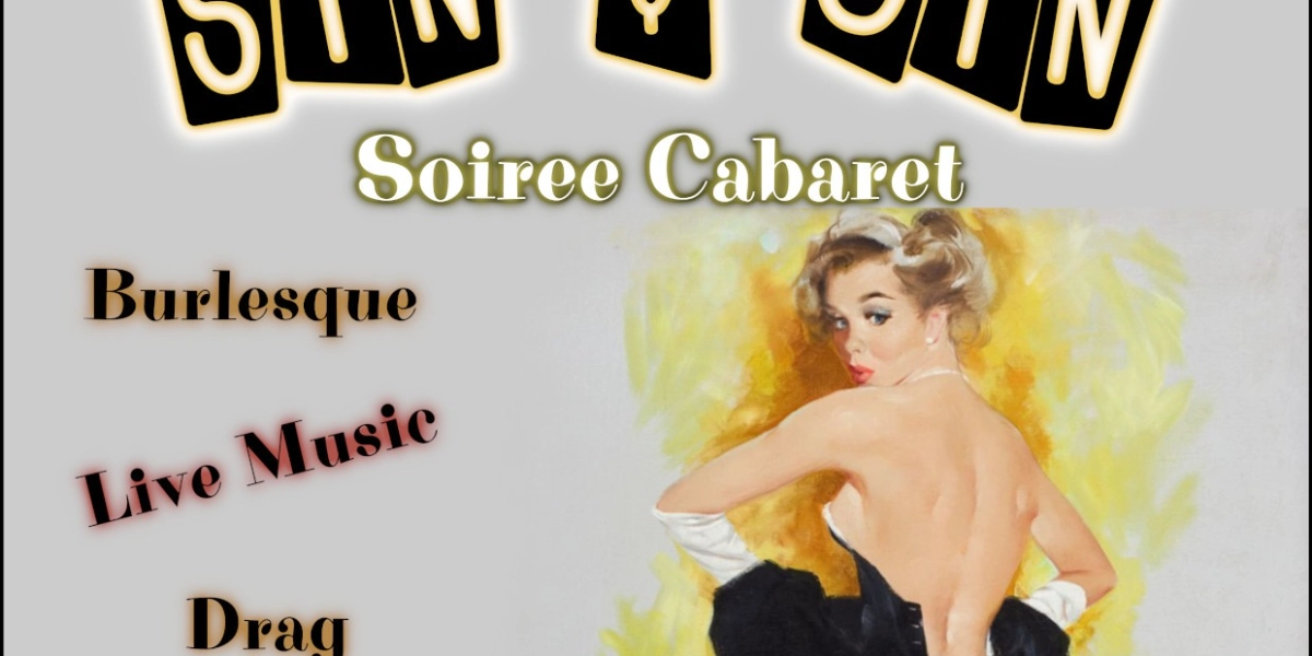 Event image for Sin & Gin Soiree Cabaret - 'Full Steam Ahead!'