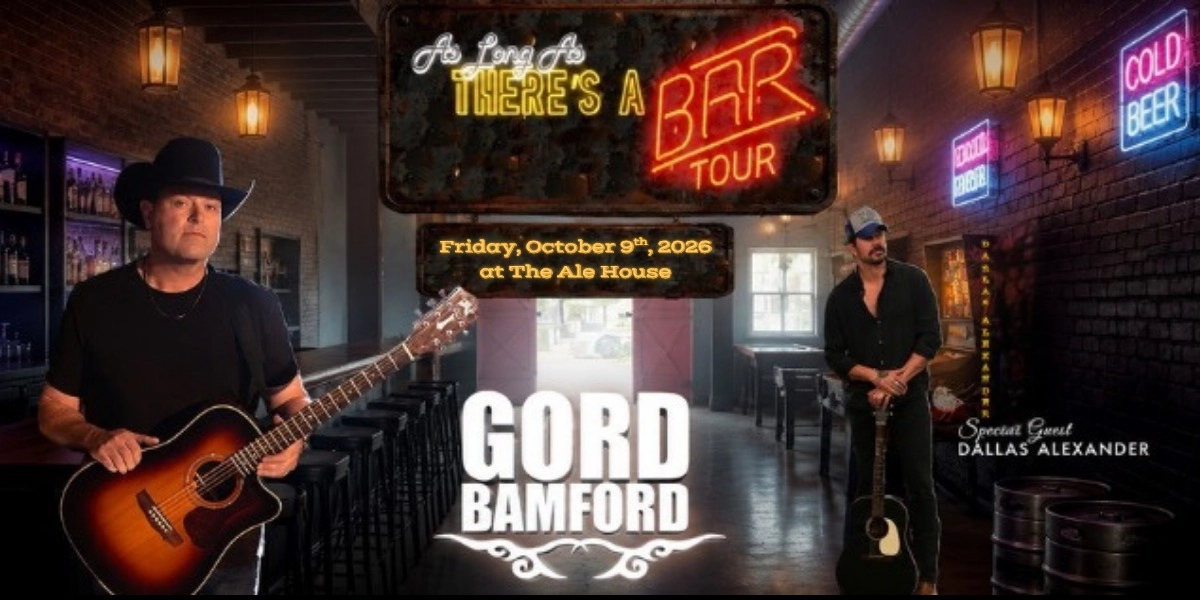 Event image for Gord Bamford- As Long As There's A Bar Tour with Dallas Alexander