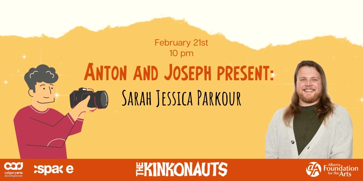 Event image for Anton and Joseph Present: Sarah Jessica Parkour