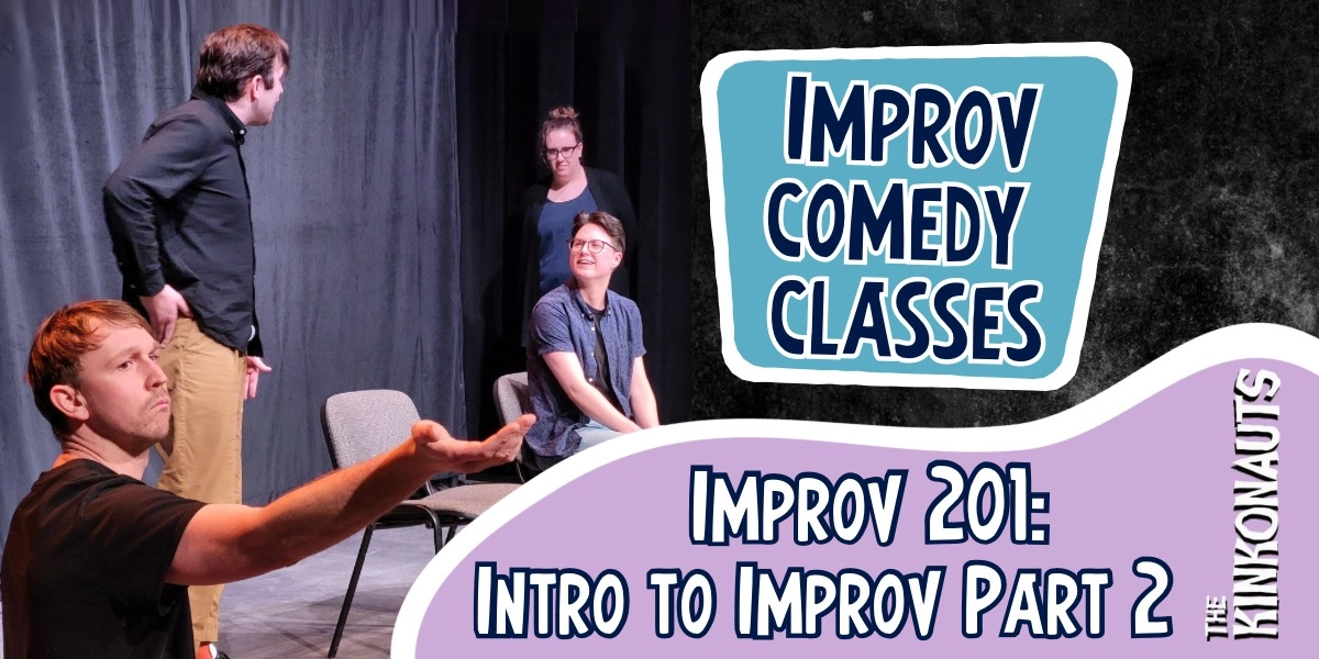 Event image for Improv 201: Intro Part 2 - 6 WEEKS