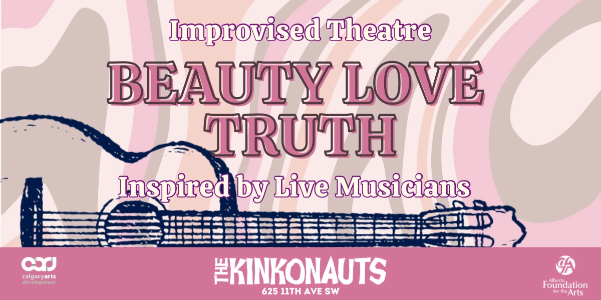 Event image for The Kinkonauts Present: Beauty Love Truth - Saturday Night