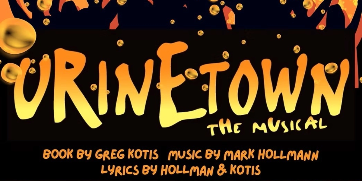 Event image for Urinetown: The Musical
