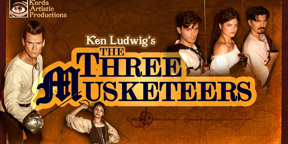 Event image for Korda Presents Ken Ludwig's The Three Musketeers