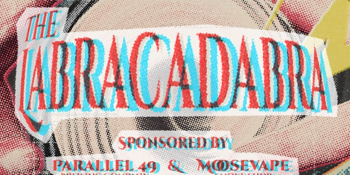 Event image for THE LABRACADABRA