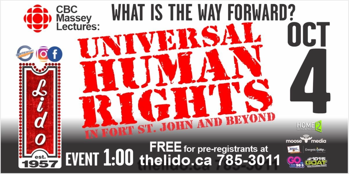 Event image for CBC Massey Lectures: Universal Human Rights, in Fort St John and Beyond
