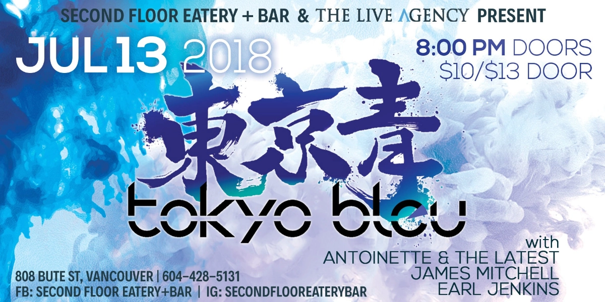 Event image for tokyo bleu w/ Antoinette & The Latest, James Mitchell and Earl Jenkins