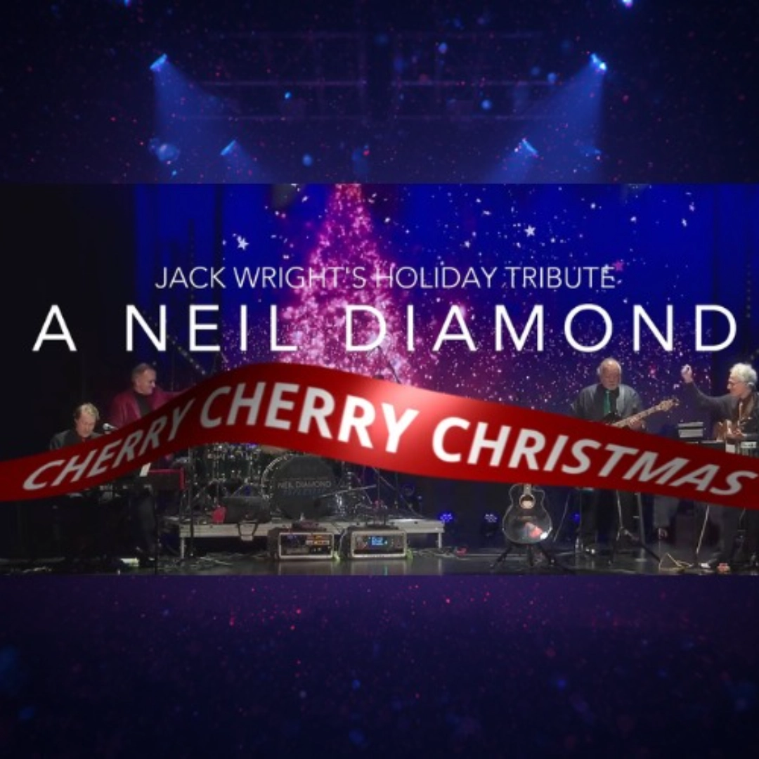 Event image for A Neil Diamond Cherry Cherry Christmas