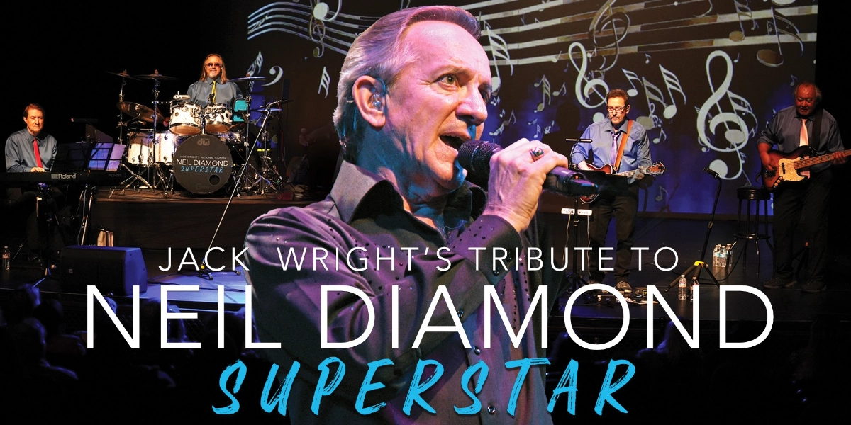 Event image for Jack Wright's Tribute to Neil Diamond, Superstar