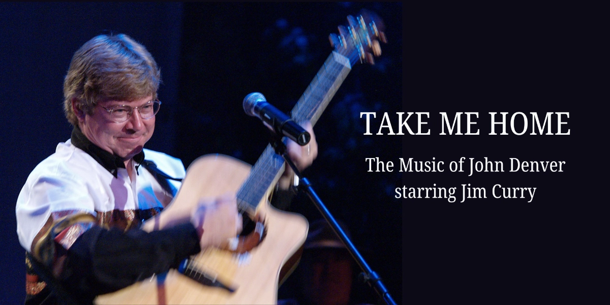 Event image for Take Me Home: The Music of John Denver starring Jim Curry