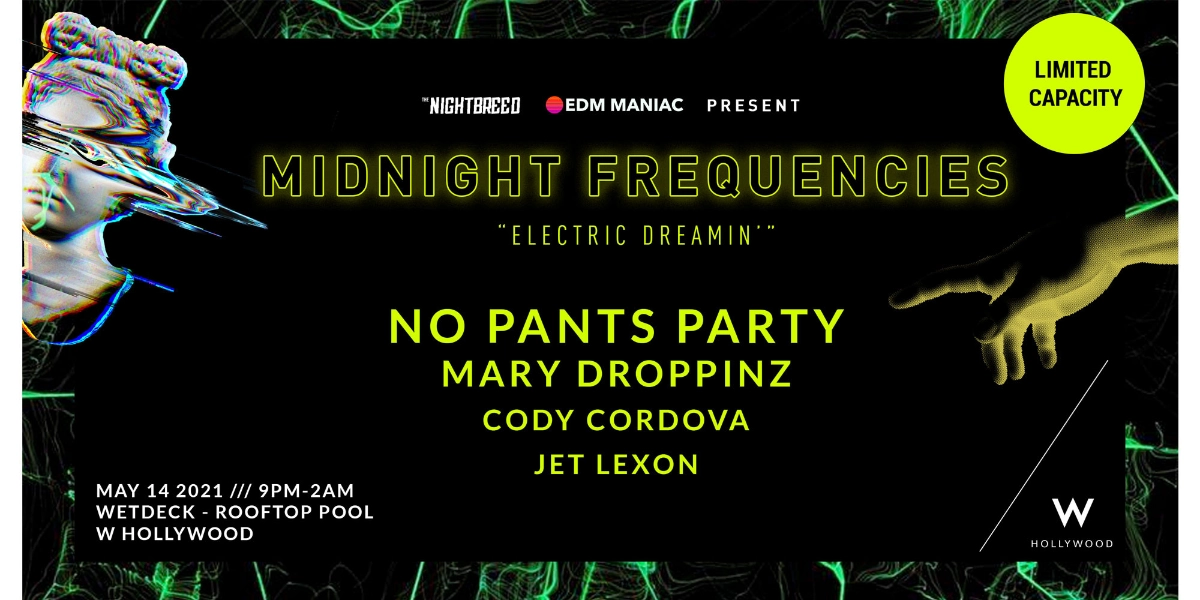 Event image for Midnight Frequencies  feat. No Pants Party and more
