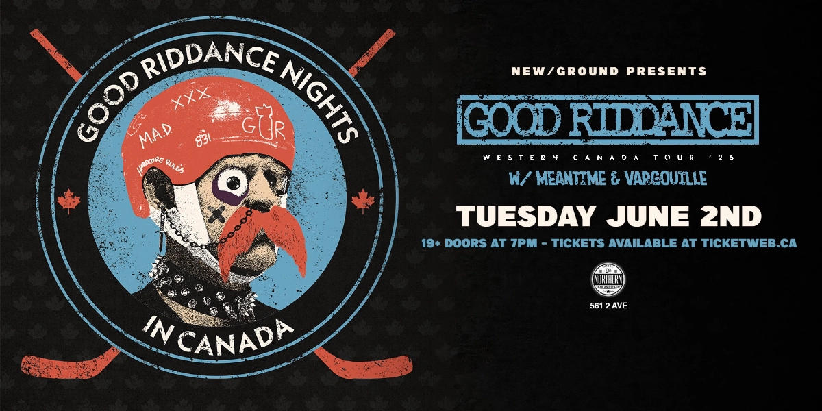Event image for Good Riddance w/guests Meantime & Vargouille