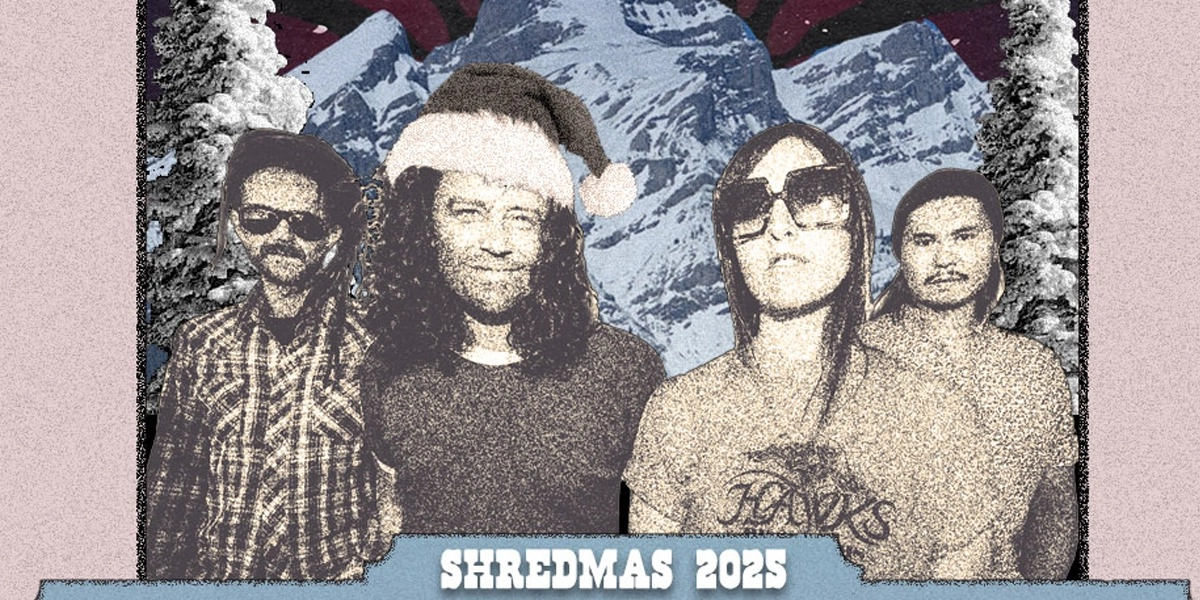 Event image for Shred Kelly Presents: SHREDMAS w/special guests Boot Juice