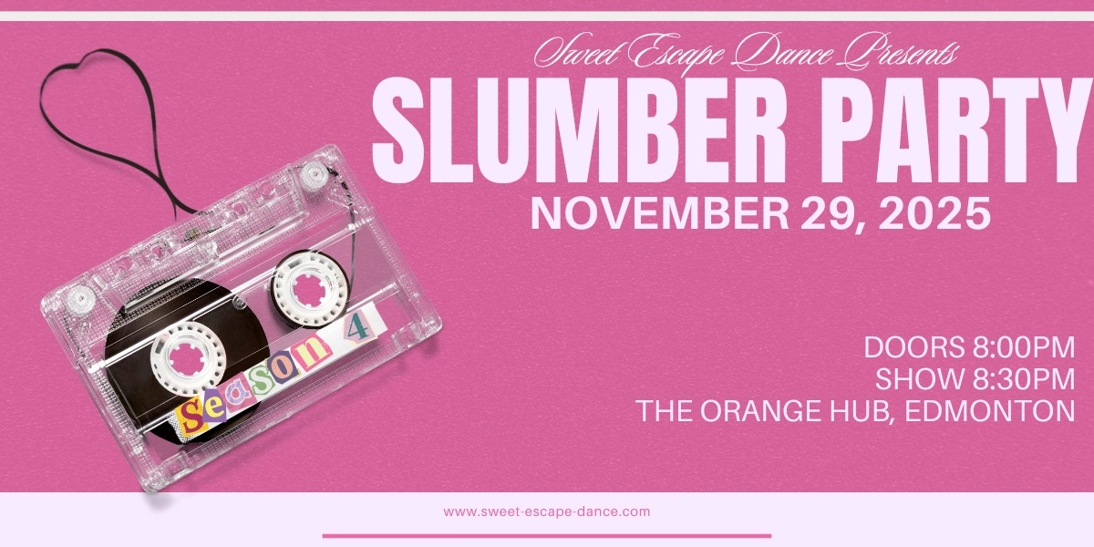 Image d'événement pour Sweet Escape Dance Presents: Slumber Party