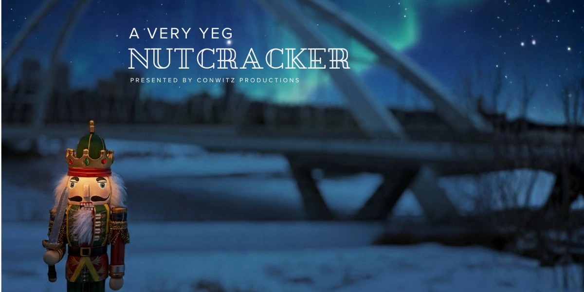 Event image for A Very YEG Nutcracker