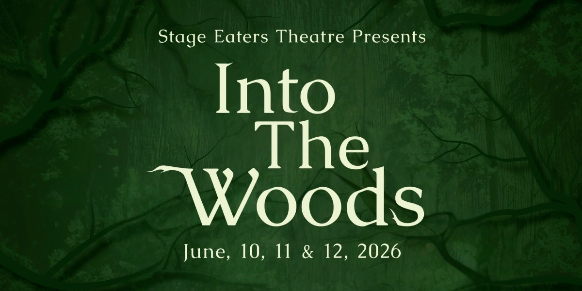 Event image for Stage Eaters Theatre Presents Into the Woods