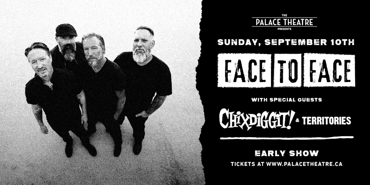 Event image for Face To Face w/ Chixdiggit