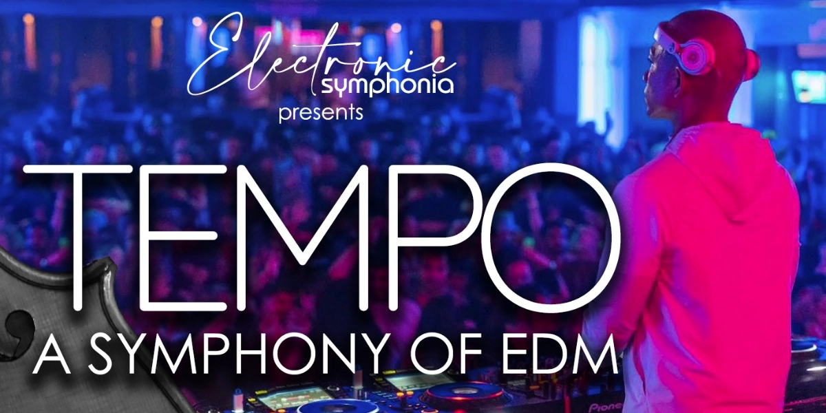 Event image for TEMPO: A Symphony of EDM