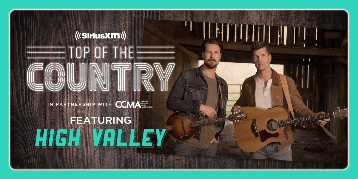 Event image for SIRIUSXM Top of the Country Finale Ft. High Valley