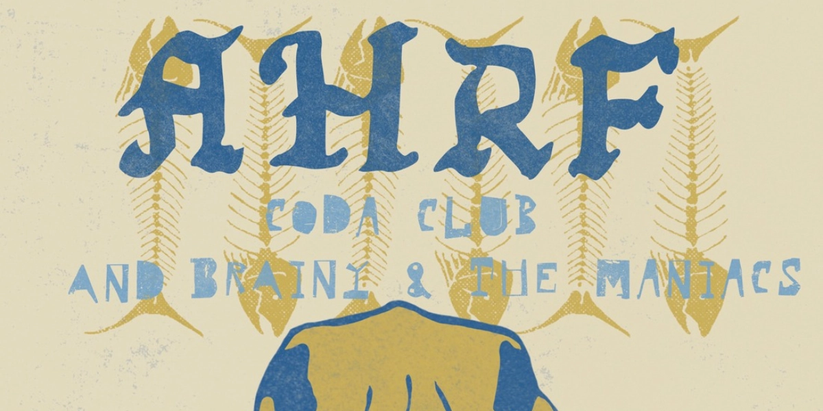 Event image for AHRF, Coda Club and Brainy & the Maniacs