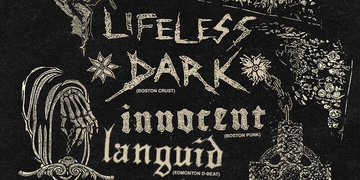 Event image for LIFELESS DARK // INNOCENT // LANGUID // DEATH KNELL