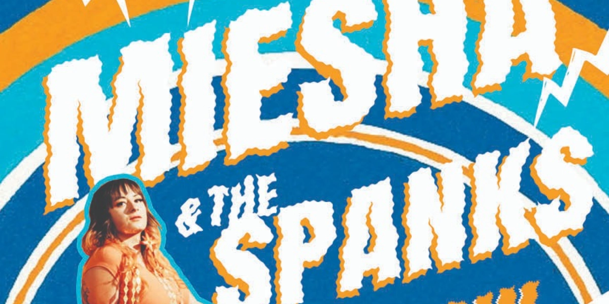 Event image for Miesha & The Spanks, Show Pony and King Bull.