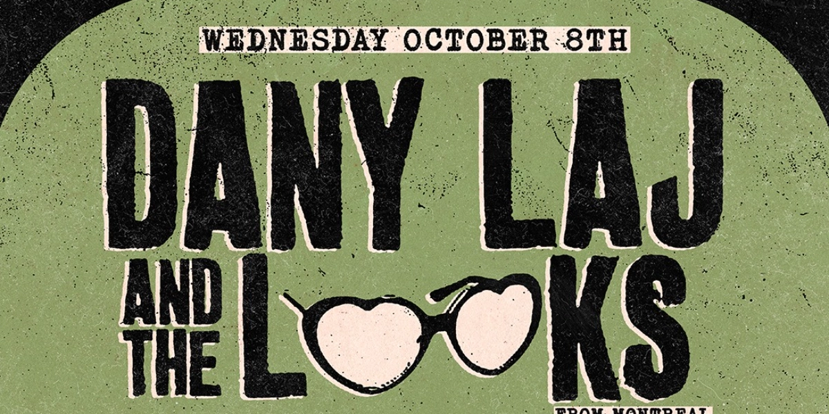 Event image for Dany Laj & the Looks (Montreal), Really Much & Adoption