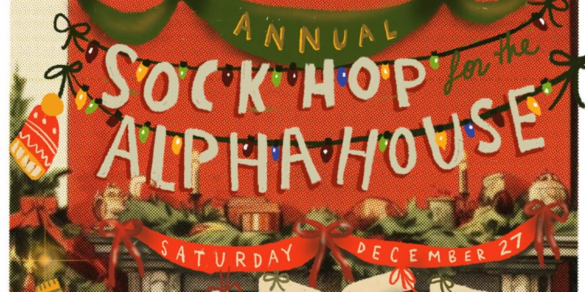 Event image for Sock Hop for the Alpha House w/ Rifle County Players, Nuisance, Amy Nelson, Wants...