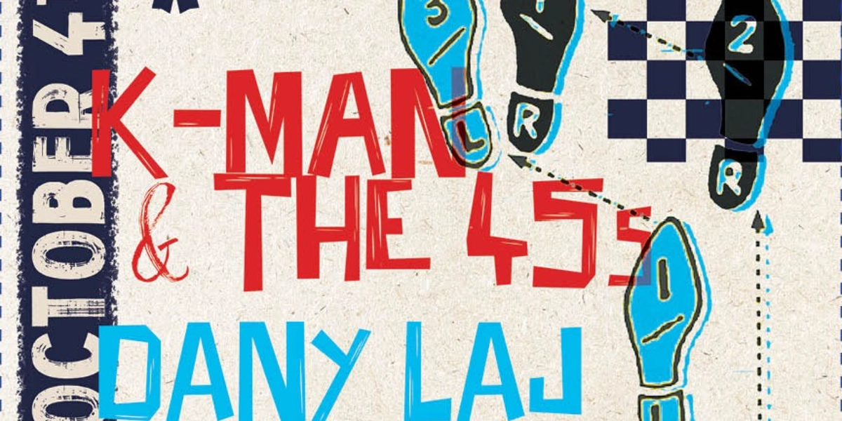 Event image for K-Man & the 45s with Dany Laj & the Looks and guests Thee Primitive Sound
