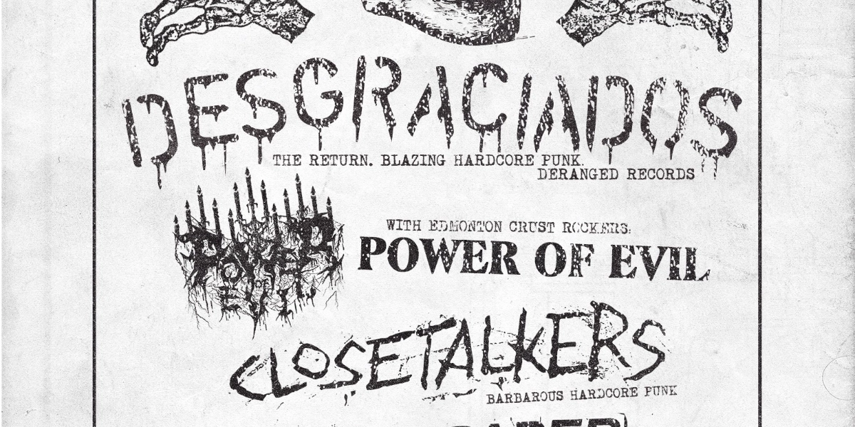 Event image for Desgraciados, Powers of Evil, Closetalkers and Wallpaper