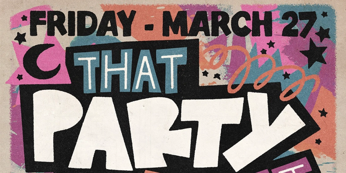 Event image for That Party Last Night Vol. 9 featuring The Blue, Micah Sage, Rome IX, Kindé and more