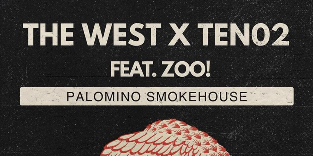 Event image for The West, TEN02 and ZOO!