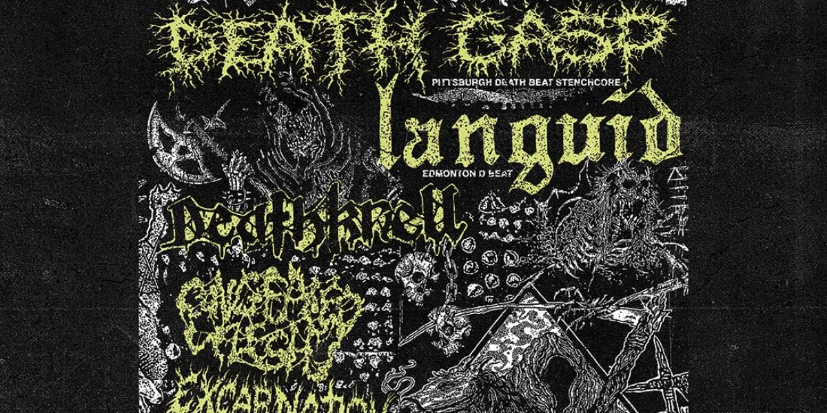 Event image for DEATH GASP, LANGUID, DEATH KNELL, CONGEALED FLESH, EXCARNATION