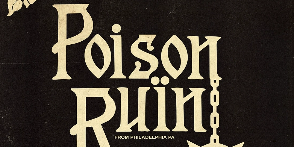 Event image for Poison Ruïn and special guests No Problem, Piss Chalice and Cat Piss