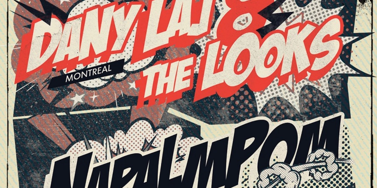 Event image for Dany Laj & the Looks (Montreal), Napalpom, Sister Suzie (Edmonton) and Alberta Rats.