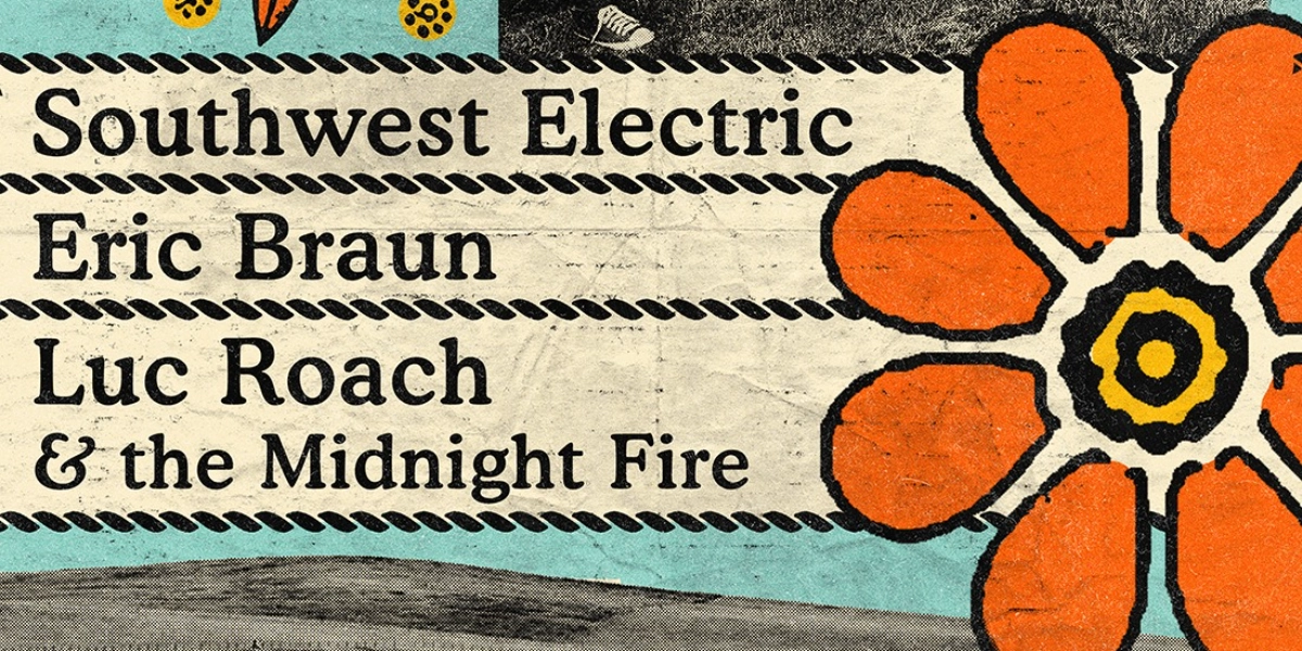 Event image for Southwest Electric, Eric Braun and Luc Roach & the Midnight Fire
