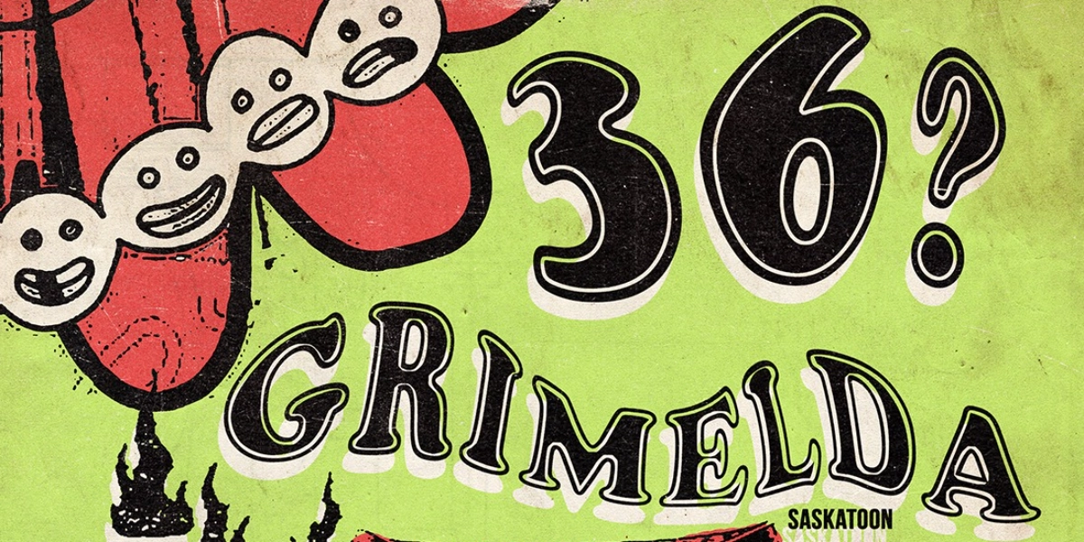 Event image for 36? Grimelda and Hardcore Makeout
