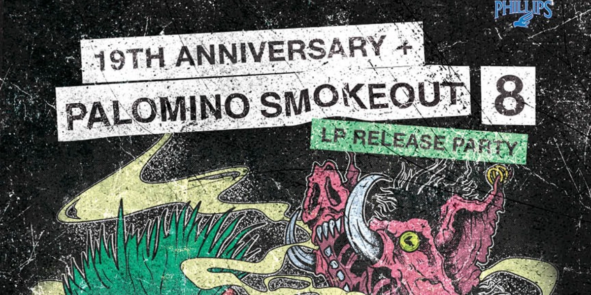 Event image for The Palomino Smokehouse 19th Anniversary and LP Release Party