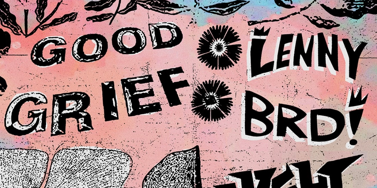 Event image for Good Grief, LENNY BRD, Night Shift