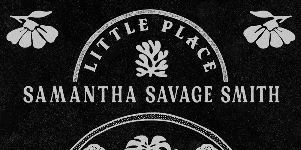 Event image for Samantha Savage Smith with Guests Cassia Hardy and Ava Wild