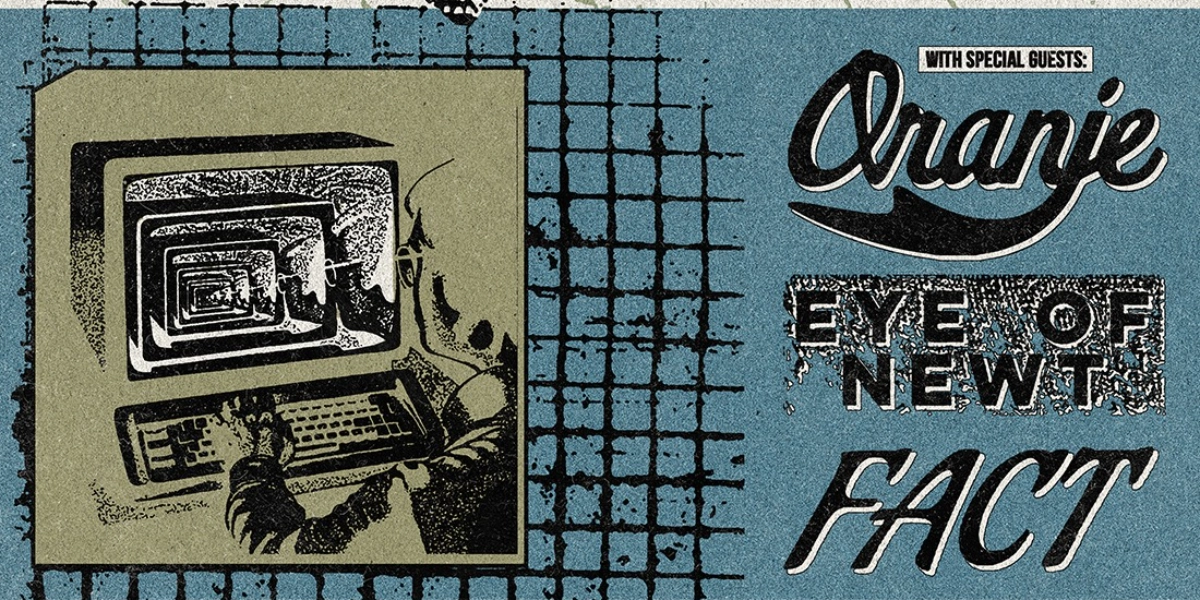 Event image for Local Menace Album release with Oranje, Eye of Newt and FACT