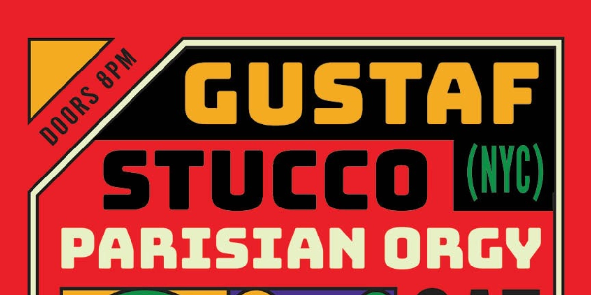 Event image for Gustaf (NYC), Stucco and Parisian Orgy