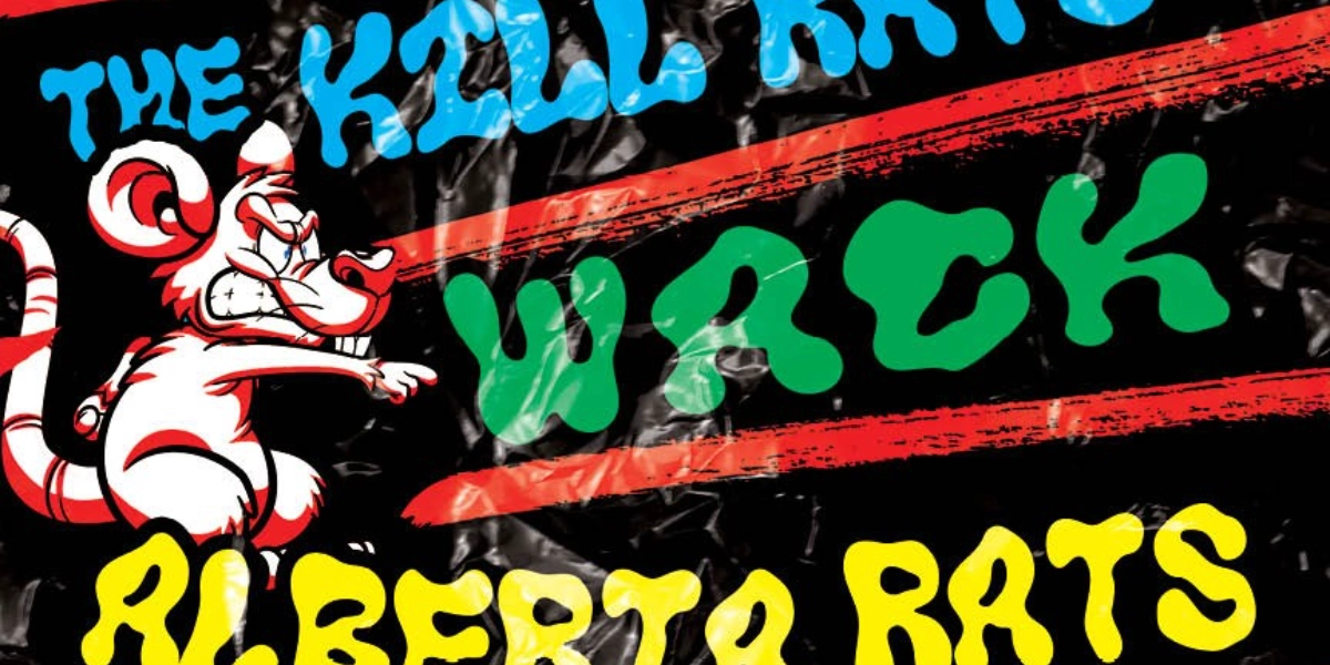 Event image for The Kill Rats, Mr. Awesome, Wack, Alberta Rats, Glitter Glue
