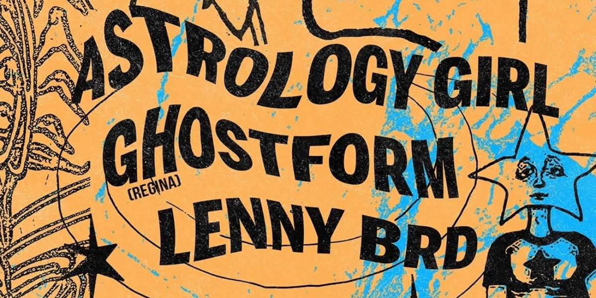 Event image for Astrology Girl, Ghostform, LENNY BRD