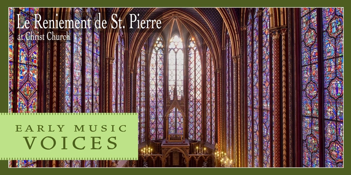 Event image for EMV: Le Reniement de St. Pierre at Christ Church