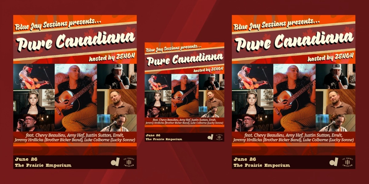 Event image for Blue Jay Sessions: Pure Canadiana 2.0
