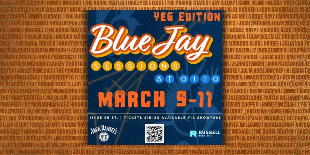 Event image for Blue Jay Sessions at OTTO (YEG)