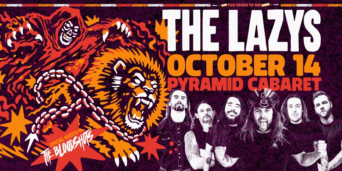 Event image for The LAZYS The Too Tough To Die Tour with The Bloodshots