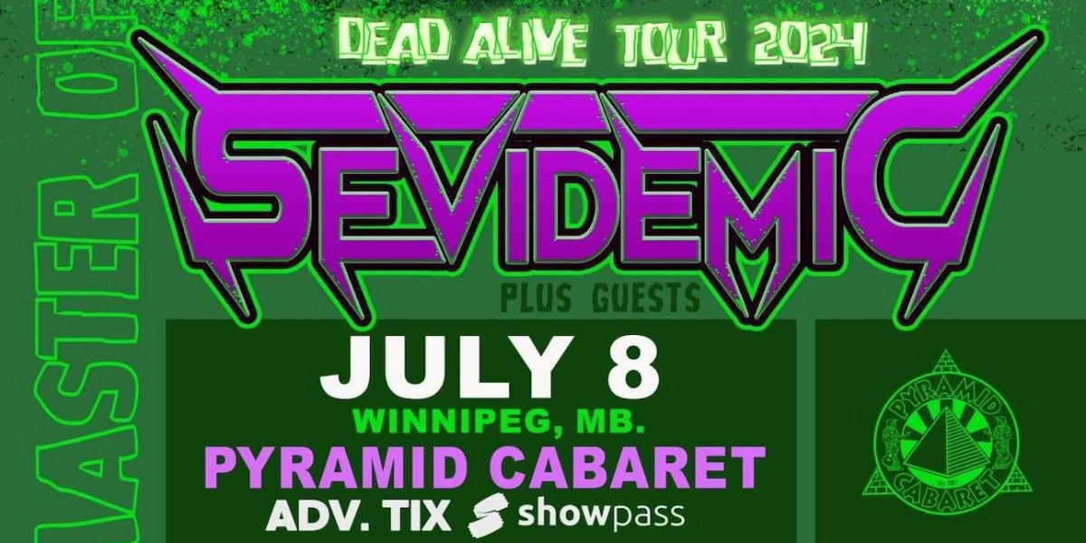 Event image for Sevidemic - Dead Alive Tour 2024
