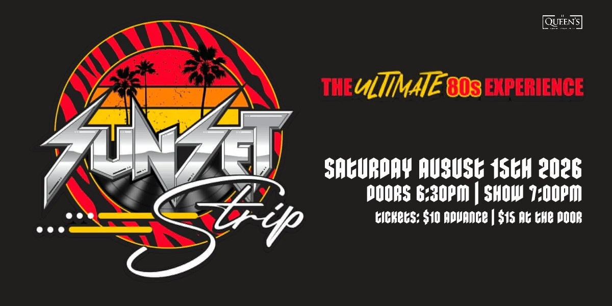 Event image for Sunset Strip - The Ultimate 80's Experience @ The Queen's