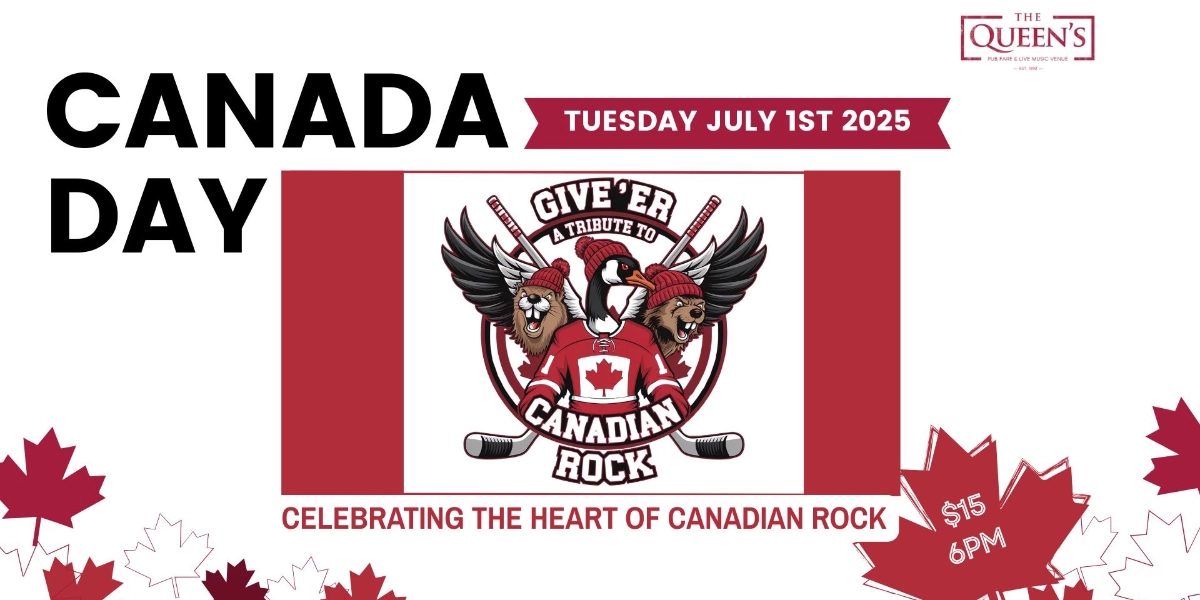 Event image for CANADA DAY @ The Queen's w/ GIVE'ER